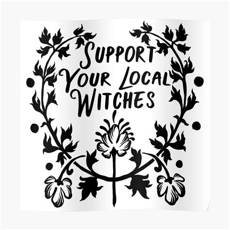 Support your loval witch